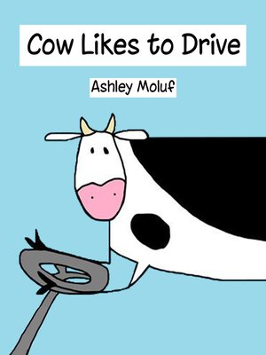 cover image of Cow Likes to Drive